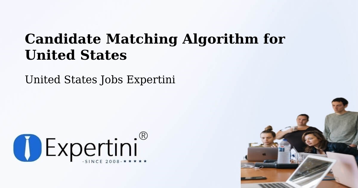 Candidate Matching Algorithm Overview – Cotulla - United States Jobs Expertini